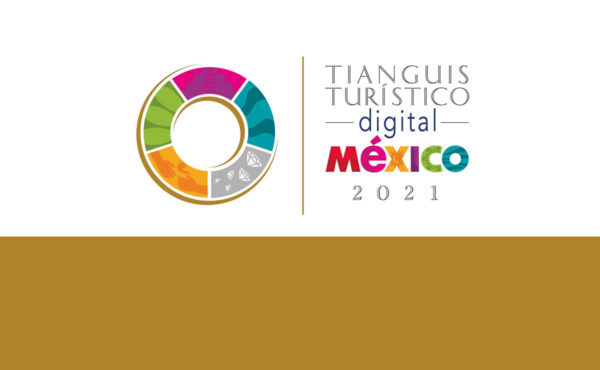 SECTUR anuncia segundo Tianguis Turístico Digital